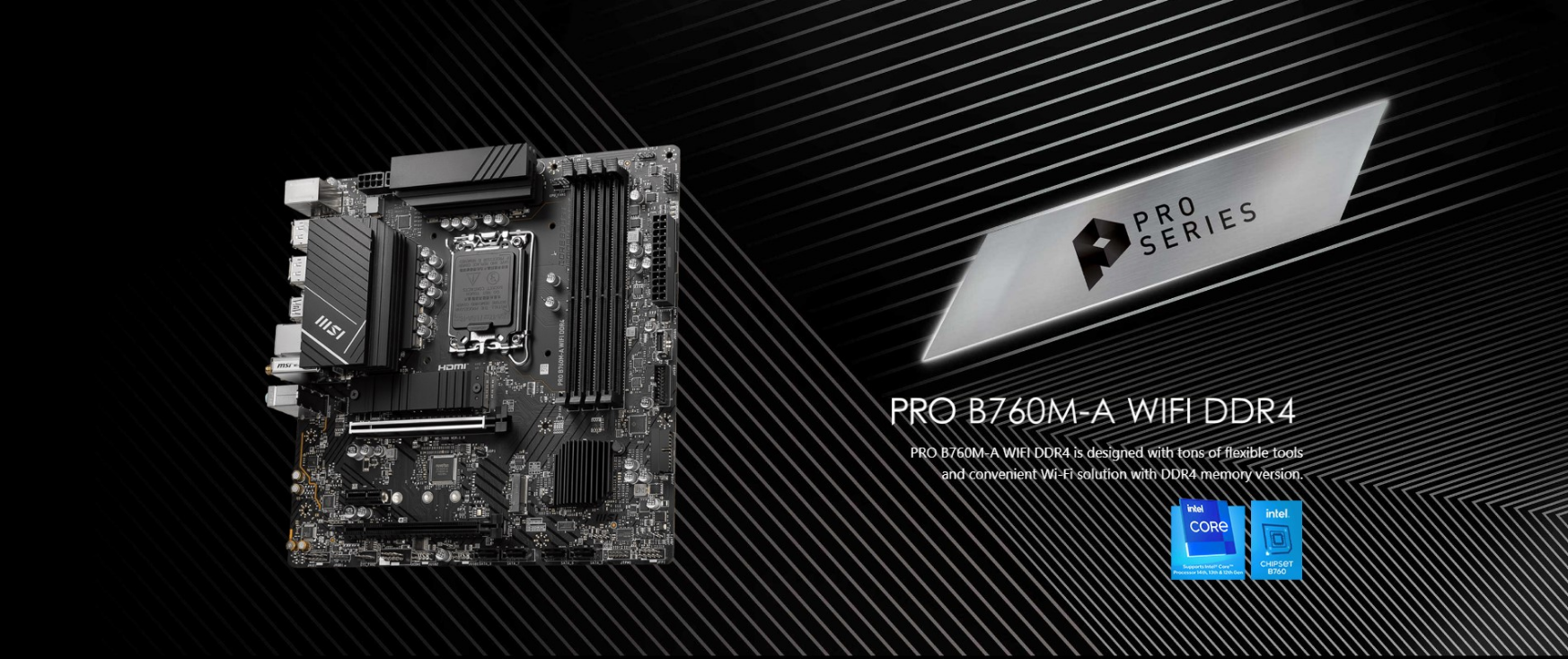 MSI PRO B760M-A WiFi DDR4 ProSeries Motherboard