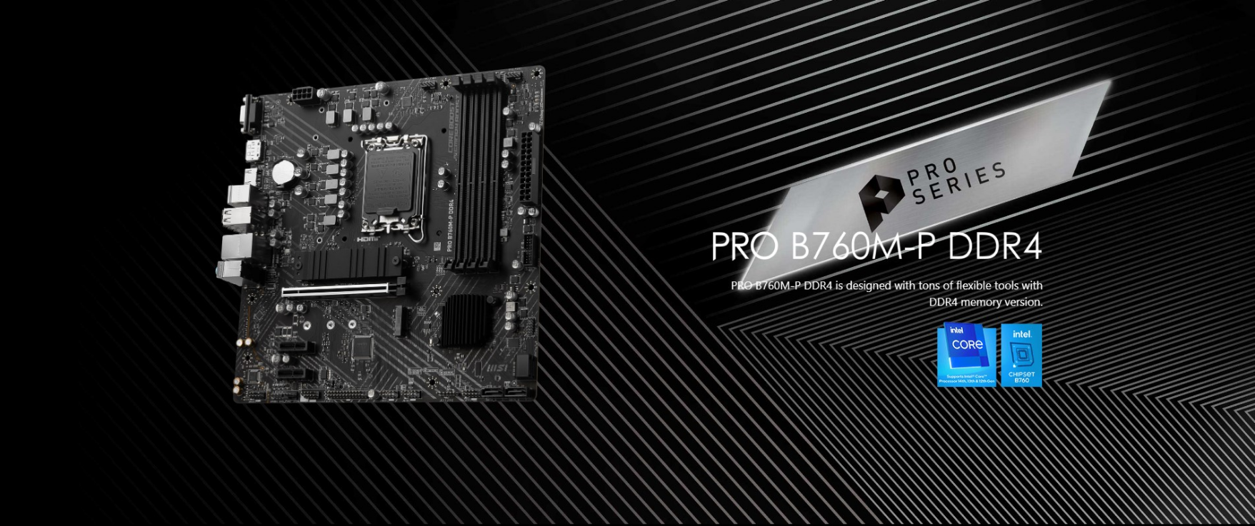 MSI PRO B760M-P DDR4 ProSeries Motherboard