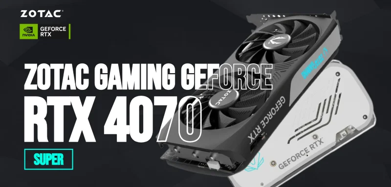 Zotac Gaming GeForce RTX 4070 Super