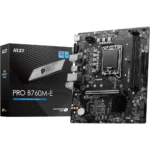 MSI PRO B760M-E DDR5 Motherboard, Micro-ATX - Supports Intel 14th, 13th & 12th Core Processors, LGA 1700 - DDR5 Memory Boost 5600MHz, PCIe 4.0 x16 Slot, M.2 Gen4 Slot
